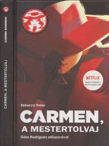 Rebecca Tinker - Carmen, a mestertolvaj