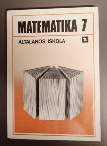 Dr. Czeglédy István - Matematika 7. - Általános iskola 7. osztály - Alapszint