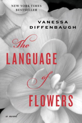 Vanessa Diffenbaugh - The Language of Flowers