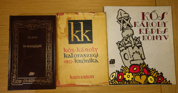 Kós Károly - 3 könyv Kós Károlytól + 1 róla ajándékba: Az országépítő, Kalotaszegi krónika, Kós Károly képeskönyv + Pál Balázs: Kós Károly