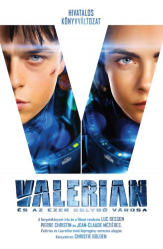 Christie Golden - Valerian s az ezer bolyg vrosa