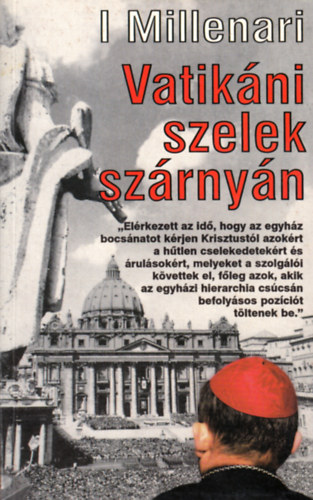 Millenari I. - Vatikni szelek szrnyn