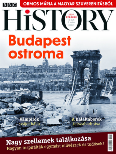 Papp Gábor (főszerk.) - BBC History - 2020/2, 3, 7, 10, 11, 12. szám (6 db, lapszámonként)
