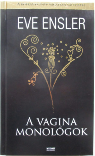 Eve Ensler - A Vagina Monolgok