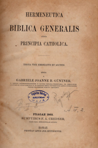 Gabriele Joanne B. G�ntner - Hermeneutica Biblica Generalis juxta principia catholica