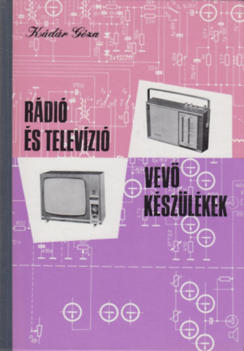 K�d�r G�za - R�di� �s telev�zi� vev�k�sz�l�kek 1970-1971