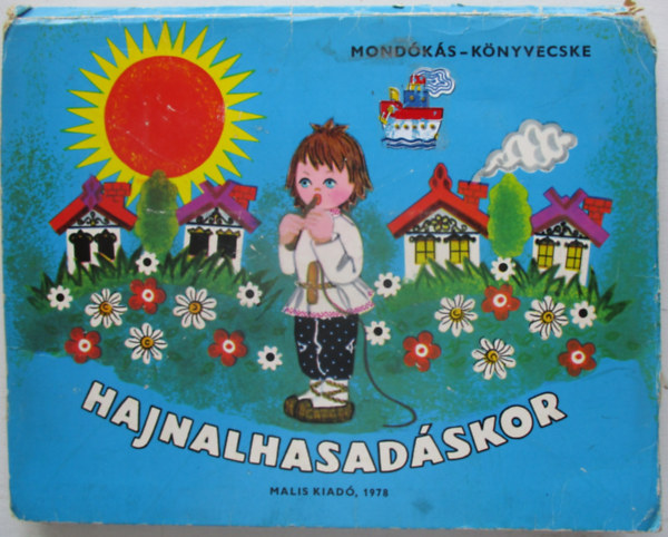 Vilghy Jzsef ; Majorova L. (fordt) - Hajnalhasadskor - mondks knyvecske - trbeli meseknyv