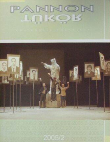 Pannon Tükör 2005/2. Kulturális folyóirat