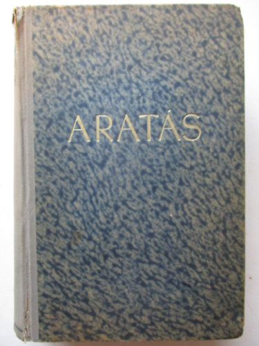 Szentmihlyin Szab Mria - Arats