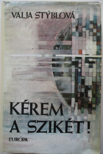 Valja Styblov - Krem a szikt!