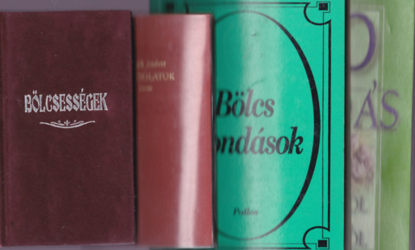 Bölcsességek, gondolatok, bölcs mondások könyvcsomag : 4db.