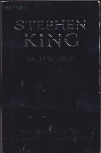 Stephen King - Der dunkle Turm - Schwarz