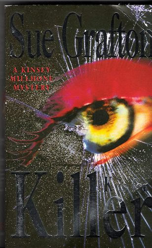 Sue Grafton - K is for killer