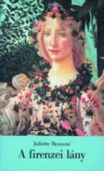 Juliette Benzoni - A firenzei l�ny