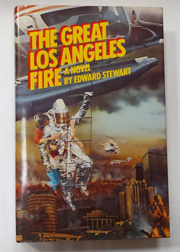 Edward Stewart - The Great Los Angeles Fire (Angol nyelv kalandregny)