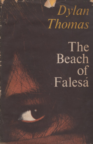 Dylan Thomas - The Beach of the Fales