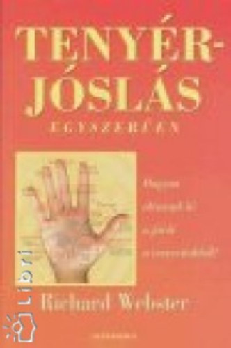 Richard Webster - Tenyrjsls egyszeren