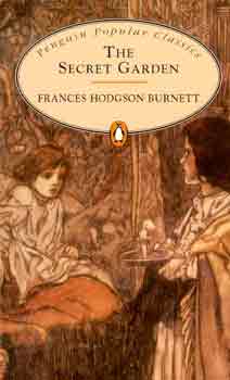 Frances Hodgson Burnett - The Secret Garden