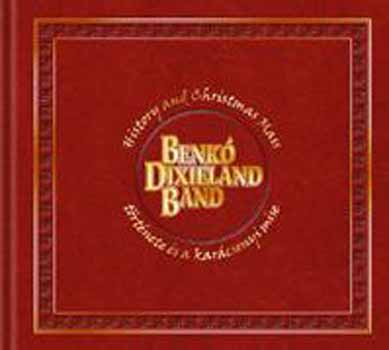 Petrnyi Judit - A Benk Dixieland Band trtnete - History of Benk Dixieland Band