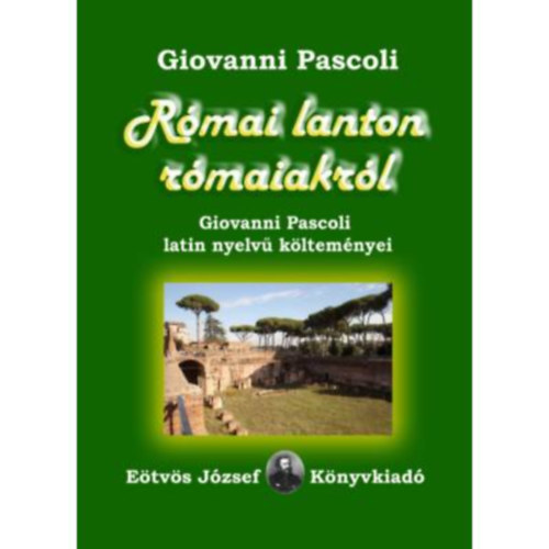 Giovanni Pascoli - Rmai lanton rmaiakrl