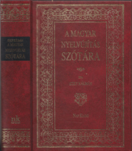 Szily Klmn - A magyar nyelvjts sztra (reprint)