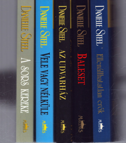 Danielle Steel - 5 db Danielle Steel romantikus regény: Ellenállhatatlan erők - Baleset - Az udvarház - Vele vagy nélküle - A sors kereke