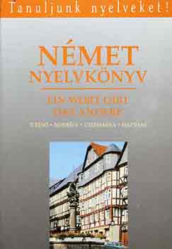 T. B�r�-Borb�ly-Csizmadia - N�met nyelvk�nyv III. (Tanuljunk nyelveket!)