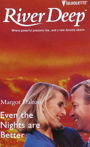 Margot Dalton - Even the Nights are Better (Crystal Creek, Book 5)