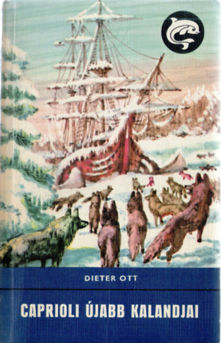 Dieter Ott - Caprioli jabb kalandjai (delfin)