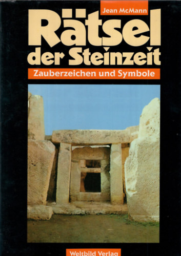 Jean McMann - Rätsel der Steinzeit Zauberzeichen und Symbole