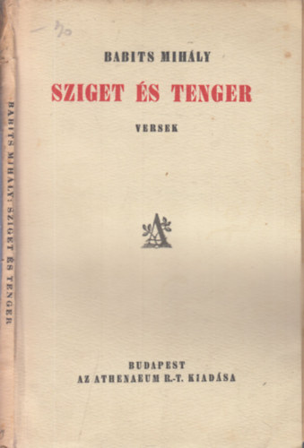 Babits Mihly - Sziget s tenger - Versek (I. kiads)