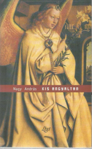 Nagy Andrs - Kis angyaltan