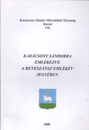 Karcsony Sndorra emlkezve a renesznsz emlkv jegyben