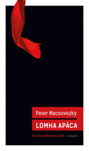 Macsovszky P�ter - Lomha ap�ca