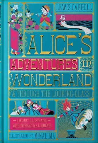 Lewis Carroll - Alice's Adventures in Wonderland - Minalima Edition