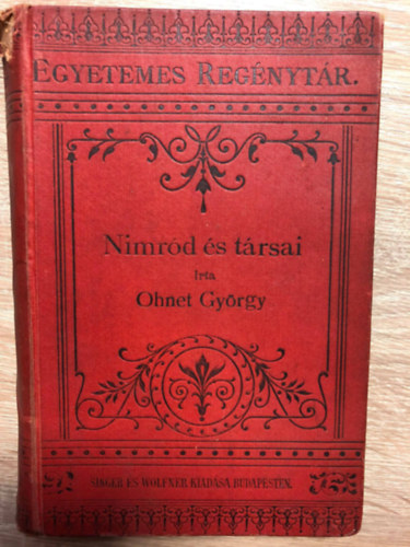 Ohnet Gy�rgy - Nimr�d �s t�rsai I-II.(Egyetemes Reg�nyt�r)