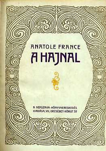 Anatole France - A hajnal (novellk)