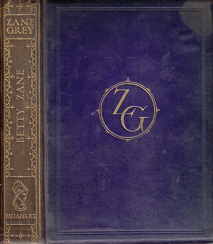 Zane Grey - Betty Zane