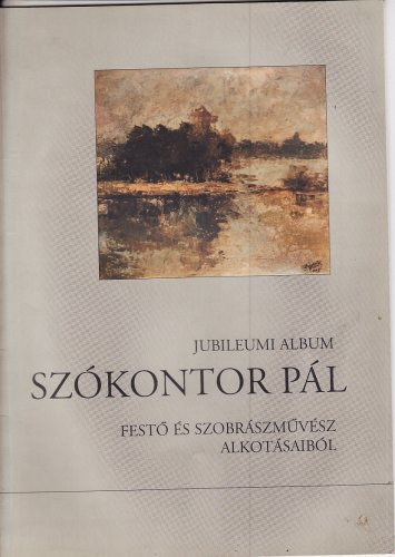 Sz�kontor P�l jubileumi albuma