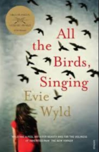 Evie Wyld - All the Birds