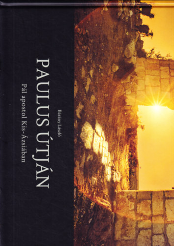 Bárány László - Paulus útján