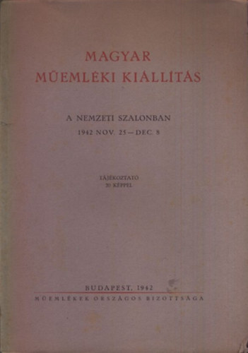 Magyar memlki killts a Nemzeti Szalonban (1942.nov. 25-dec. 8.)