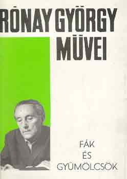 Rnay Gyrgy - Fk s gymlcsk