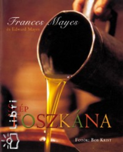 Frances Mayes - Szp Toszkna