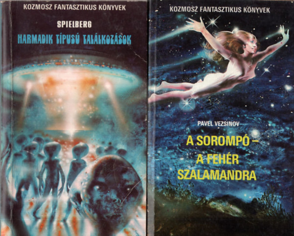 Spielberg, Aszkold Jakubovszkij, Kir Bulicsov Pavel Vezsinov - 4 db sci-fi ( egytt ) 1. Kettszaktott let, 2. A galaktika kupolja, 3. Harmadik tpus tallkozsok, 4. A soromp - A fehr szalamandra