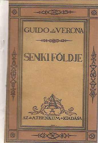 Guido Da Verona - Senki fldje