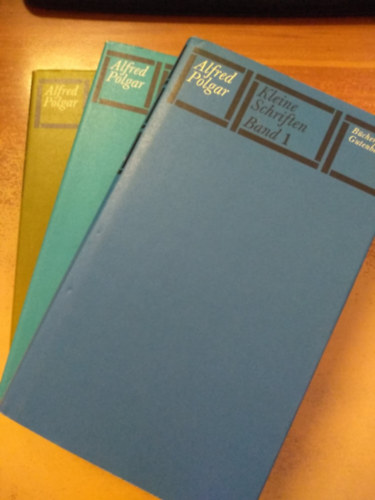 Alfred Polgar - Kleine Schriften 1.-3.