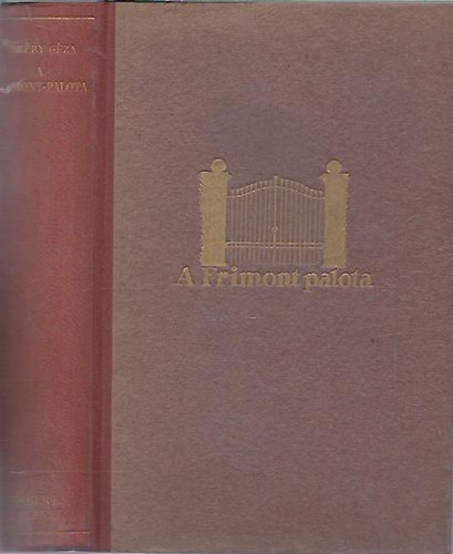Tabry Gza - A Frimont-palota