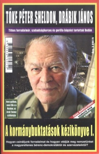 T�ke P�ter; Dr�bik J�nos - A korm�nybuktat�sok k�zik�nyve I.