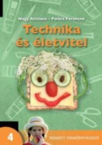 Nagy Attil�n�-Pal�cz Ferencn� - Technika �s �letvitel 4.o. - 00446